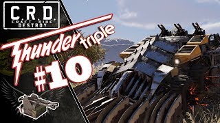 Crossout: [ FAVORITE \u0026 Thunderbolt x3 ] Triple Thunder #10 [ver. 0.10.35]