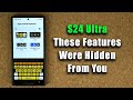 Samsung Galaxy S24 Ultra - 10 Killer Features That Were Hidden From You!