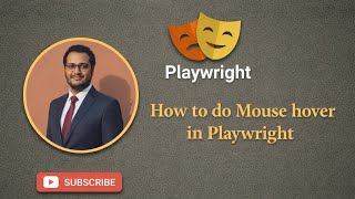 How to do Mouse Hover | Playwright | JavaScript