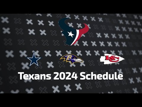 Texans 2024-2025 Schedule Release! (All Opponents For NEXT SEASON ...