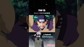 Top 15 Best Entrance | No.3 Kakashi Hatake #shorts