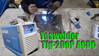 YesWelder AC/DC TIG WELDER | This Machine is Awesome