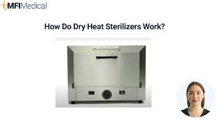 Dry Heat Sterilizers vs. Steam Sterilizers: A Comprehensive Comparison