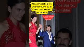 Kenan İmirzalıoğlu ve Bergüzar Korel 13 Yıl Önce Altın Kelebek Ödülünde #shorts #paraisletmecisi