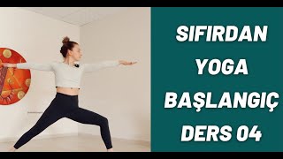 Sıfırdan Yoga Başlangıç Kursu | 30 Gün Yoga - Ders 04