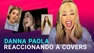 DANNA PAOLA REACCIONA A COVERS DE SUS FANS