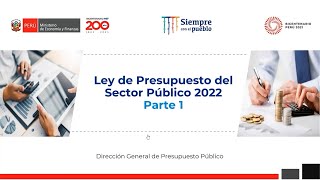 Ley de Presupuesto del Sector Público 2022 - Parte 1