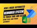 How I made automated reminder system using Microsoft Excel and Power Automate
