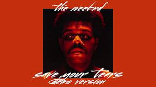 The Weeknd - Save Your Tears (DEMO)