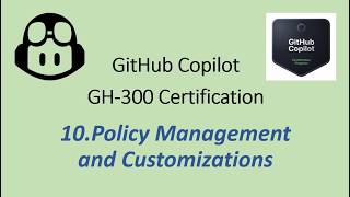 GitHub Copilot Certification - Policy Management
