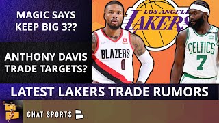 Lakers Trade Rumors: Anthony Davis For Damian Lillard, Jaylen Brown? Magic Johnson Says KEEP Big 3?
