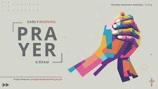 6AM Early Morning Prayer | Wednesday Power Hour