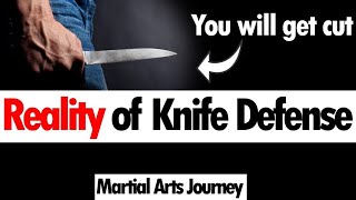 Why You Will Get Cut Defending Against a Knife
