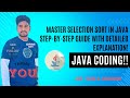 Master Selection Sort in Java: Step-by-Step Guide with Detailed Explanation!
