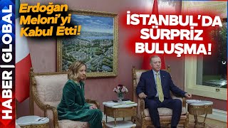 Erdoğan, İtalya Başbakanı Meloni'yi Kabul Etti! Bir İlk Gerçekleşti!