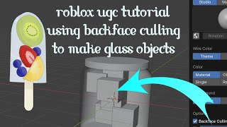 roblox ugc tutorial - making a glass jaw with backface culling