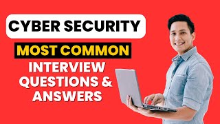 Cyber Security Interview Questions and Answers for 2025