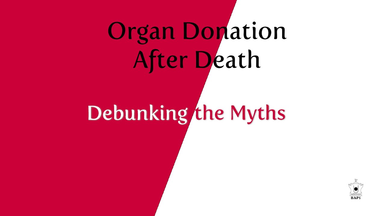 Organ Donation After Death: Debunking The Myths - YouTube