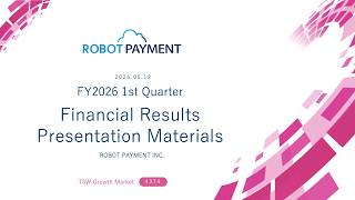 FY2026 1st Quarter Financial Results Briefing