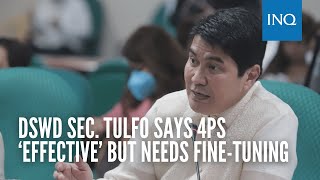 DSWD Sec. Tulfo says 4Ps ‘effective’ but needs fine-tuning