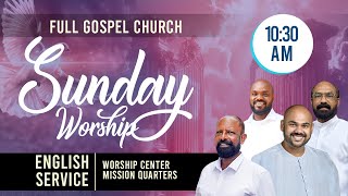 02/02/2025 | 10.30 AM | Sunday Live | Full Gospel Church | Worship Center Thrissur | English Service