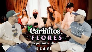 Nanpa Básico, Kris R - Cariñitos Y Flores (Video Reacción)