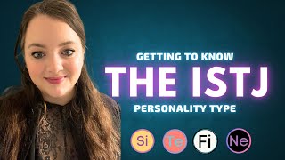 The ISTJ Personality Type Explained