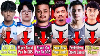 Gyantey Didn't Talk About Sleepyy | Sleepyy Reply About Pan To DRS | Horaa New Player Leak?😱\u0026Predict