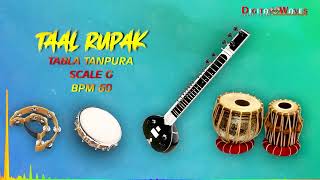 Rupak Taal  With Tanpura | Scale G 60 BPM | 40 Minutes Loop | Best Rupak Taal Riyaz | Ghazal Bhajan