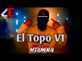 El Topo V1 -Instrumental -Makabelico -El Comando Exclusivo