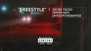 Skuba Taeski x Wann Wan x Jaykeemtherapper - “Freestyle” prod by ​⁠@gentlebeatz_  #trending