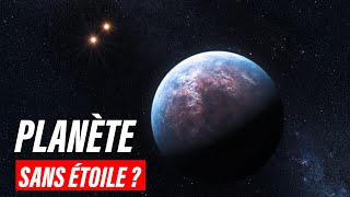 Planètes voyous : les mystérieux vagabonds de la galaxie