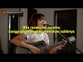 [KARAOKE] BILA RASAKU INI RASAMU - KERISPATIH | TAMI AULIA