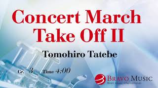 [Excerpt] Concert March Take Off II by Tomohiro Tatebe