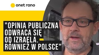 Pawlicki: "Opinia publiczna odwraca się od Izraela. Również w Polsce"