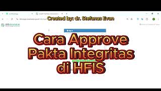 Cara Approve Pakta Integritas di HFIS (BPJS Kesehatan)