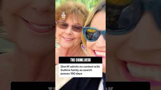 Sheriff admits no contact with Nancy Guthrie's family