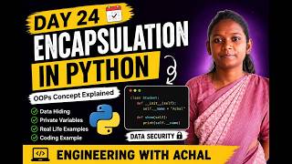Day 24 Python Coding Challenge | Encapsulation in Python Explained with Examples | OOPs in Python