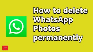 How to delete WhatsApp photos permanently from Android (Step by Step full process)