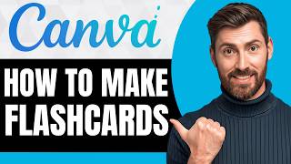 How to Make Flashcards on Canva [NEW 2026 Guide]