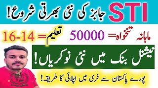 STI latest Jobs in Punjab|Workers Welfare Jobs|How to apply|NBP Latest jobs update