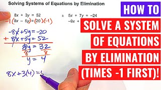 Solving a System of Equations (Multiplying by -1 First)