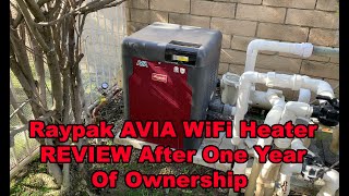 Raypak AVIA Pool and Spa Heater Review