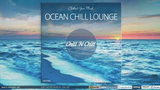 Ocean Chill Lounge (Chillout Your Mind) - Promo Mix