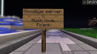 Goodbye server, I will miss you! ;_;