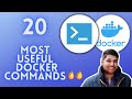 Top 20 Docker Commands | Explained With Examples🔥🔥