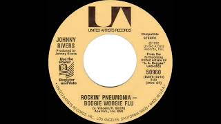 1972 HITS ARCHIVE: Rockin’ Pneumonia--Boogie Woogie Flu - Johnny Rivers (stereo 45)