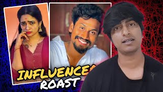 INFLUENCERS Roast!!!