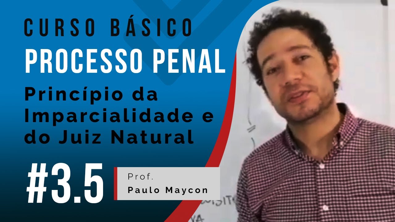 Princípio Da Imparcialidade E Do Juiz Natural | Princípios Do Processo ...