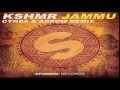 KSHMR -JAMMU(Cynda & Arrow Remix)